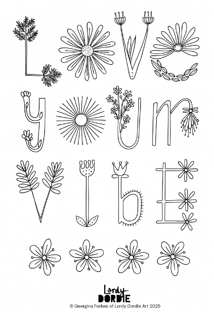 LOVE YOUR VIBE Colouring-In Sheet (PDF Download)