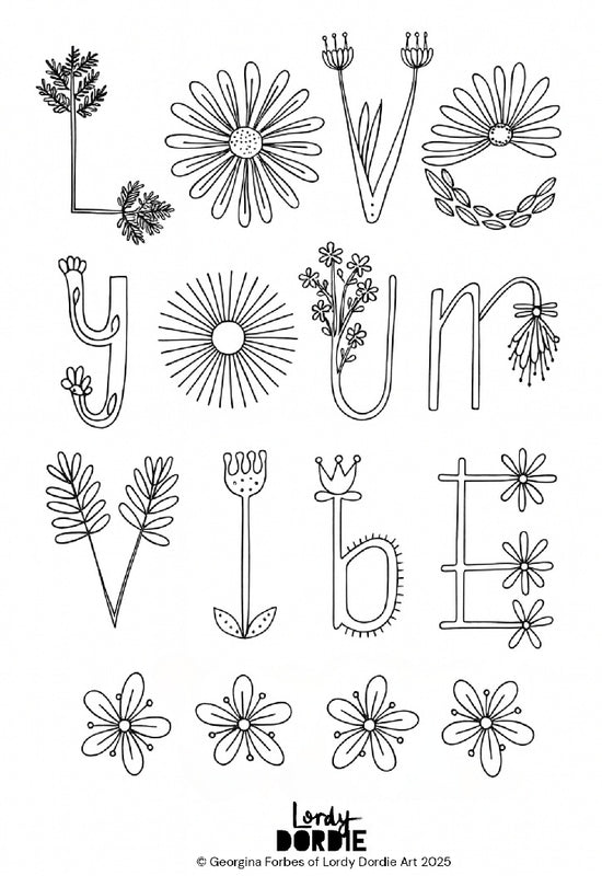 LOVE YOUR VIBE Colouring-In Sheet (PDF Download)